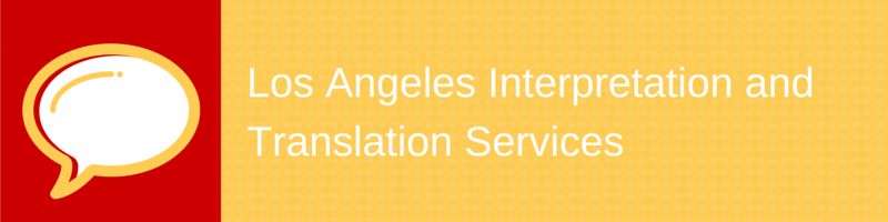 Find a Professional Interpreter in Los Angeles | Interpreters Unlimited