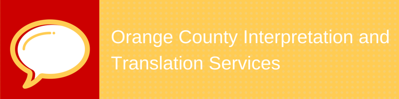 Translation Services in Orange County